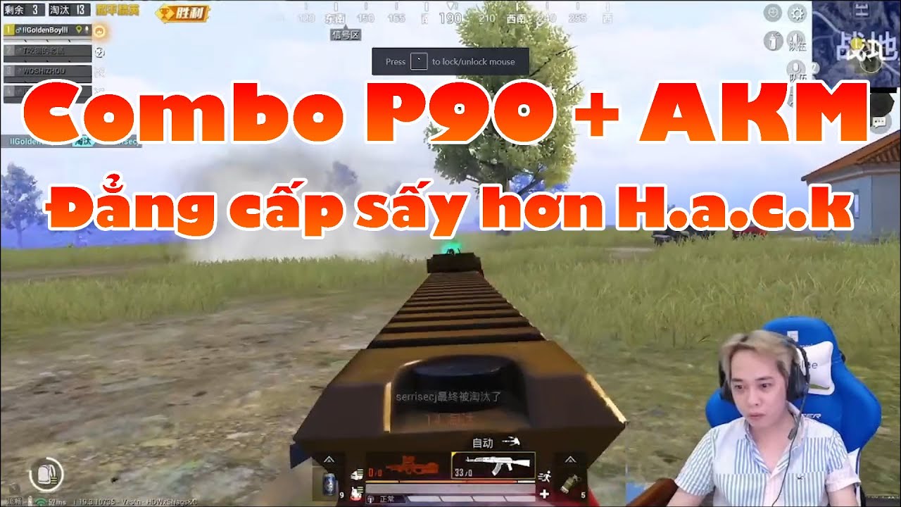 🔫Nam Blue[Pubg Mobile] Combo P90 + AKM Đẳng cấp sấy hơn H.A.C.K