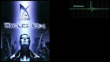 Soundtrack Deus EX VersaLife Track 128 DSP Enhanced
