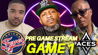 Indiana Fever vs Las Vegas Aces | Game 1 PreGame Stream w/ Courtside, Livewire & Rich Latta