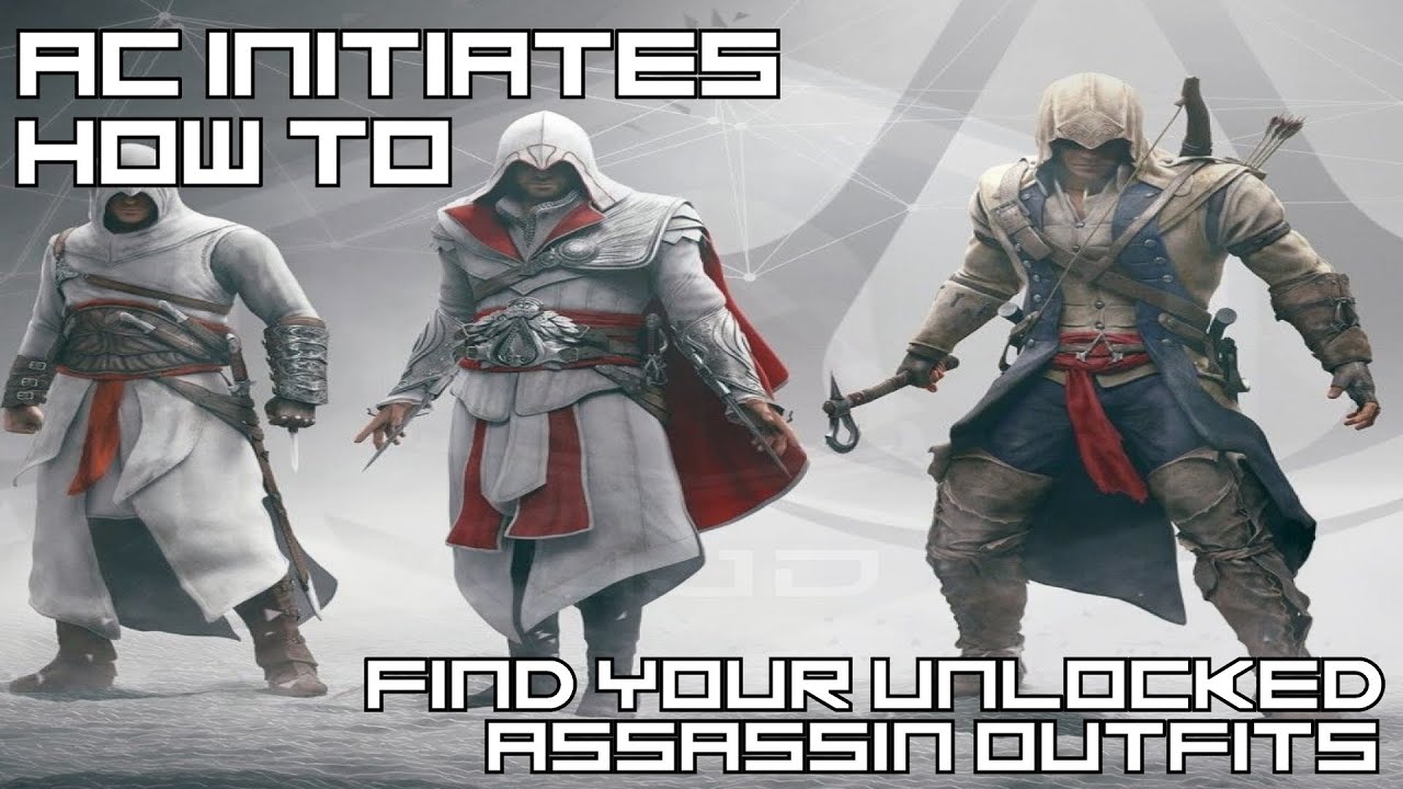 Assassin's Creed 3 Unlock All Outfits Hack How To Find Your Unlocked Assassin Outfits - YouTube