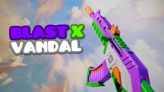 Blast X Vandal Thingy