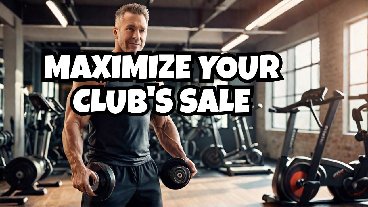 How To Sell a Fitness Club for Maximum Value, with Jim Thomas