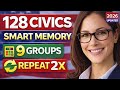 128 Civics Questions for US Citizenship Interview 2026 – 9 Groups, Repeated Twice for Easy Memory