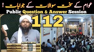 112 Public Question & Answer Session With Engineer Muhammad Ali Mirza at Jhelum Academy