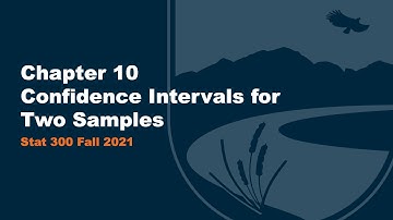 Chapter 10 - Confidence Intervals for Two Samples