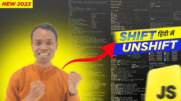 Array Shift & Unshift in Java Script Hindi/Urdu | Shift & Unshift method in JS in 2023|  @yesuus