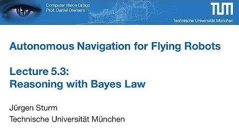 Autonomous Navigation for Flying Robots - Part 5.3 (Dr. Jürgen Sturm)