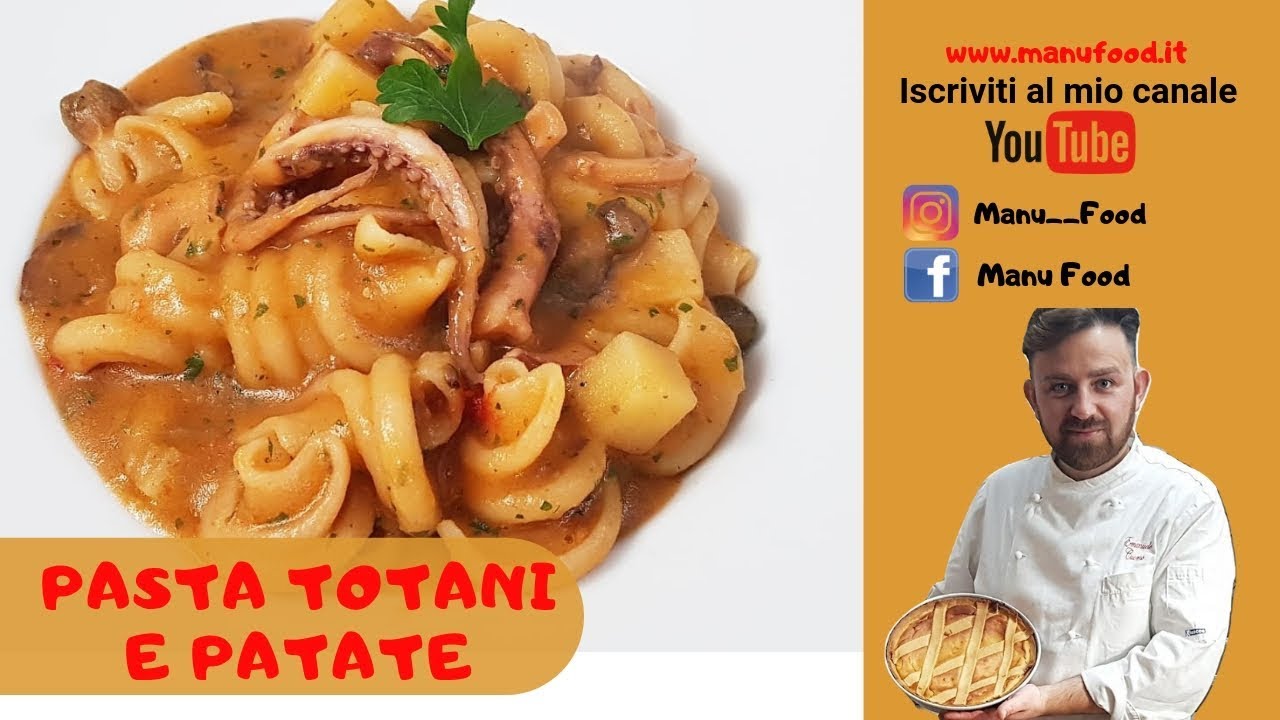 Pasta Totani e Patate