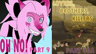 【OH NO + LOVERS, BROTHERS, KILLERS || FF7 + WARRIORS || Part 9 + 40A】