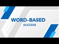 Word Based Success