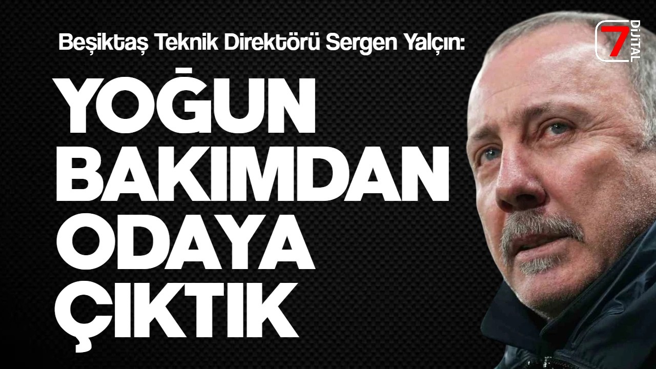 🎙️ SERGEN YALÇIN'DAN FLAŞ BENZETME