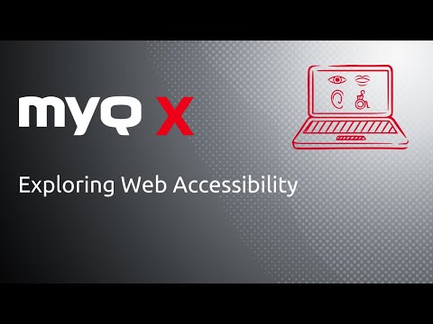 MyQ X Web Accessibility Walk-through