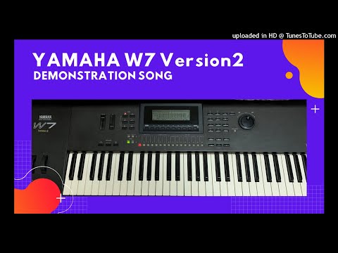 YAMAHA W7 Version2 DEMO SONG - YouTube