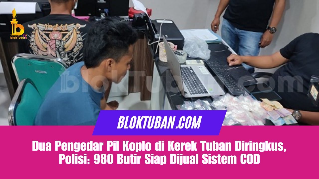 Dua Pengedar Pil Koplo di Kerek Tuban Diringkus, Polisi: 980 Butir Siap Dijual Sistem COD