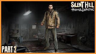Silent Hill Homecoming Part 2