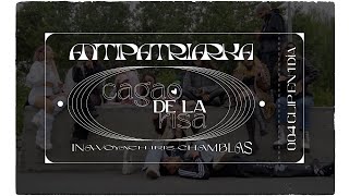 Antipatriarka Cagao De La Risa ¹ Clip En 1 Día 004 - Ina X Voyach Ft Iris Chamblas