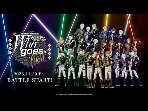 【SideM】 "THE IDOLM@STER SideM MOVIE: F＠NTASTIC BATTLE FES ～Who goes first～" Trailer【THE IDOLM@STER】