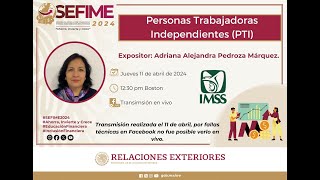 IMSS Personas Trabajadoras Independientes (Mexicanos en el extranjero)