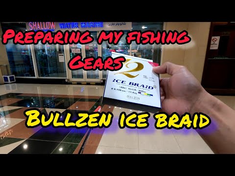 New Fishing Line using Bullzen Ice braid PE 1.5, 25lbs, Fishing Vlog, Reel  spooling video