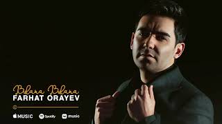 Farhat Orayev - Bulana Bulana (Official Audio)