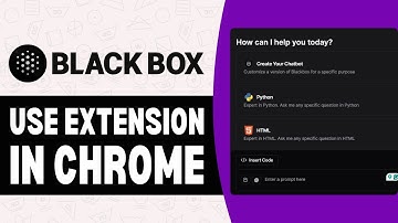 How to Use Blackbox Extension in Chrome - Add Blackbox AI to Chrome