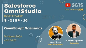 S-2 | EP - 10 | Learn Salesforce OmniStudio with Sanjay & Abhishek | OmniScript Scenarios