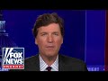 Tucker: Nothing like this has ever happened in our country