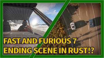 Fast and Furious 7 Ending Scene in Rust!?