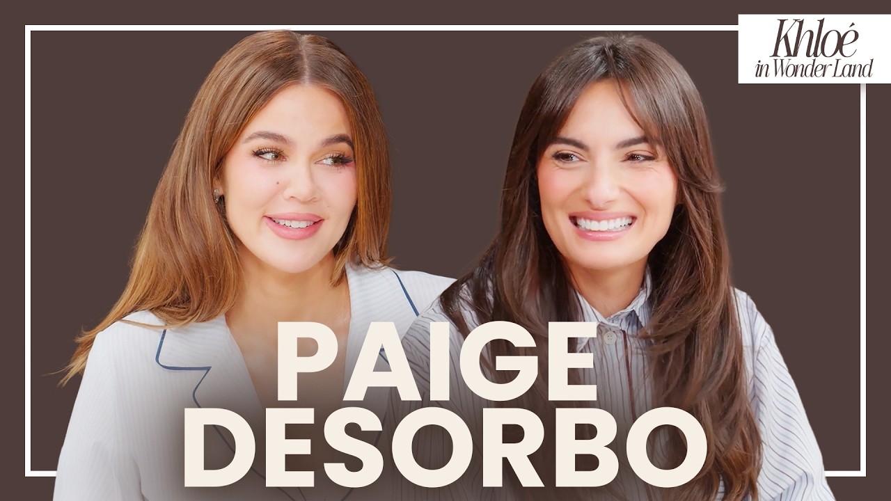 Paige DeSorbo | Khloé in Wonder Land