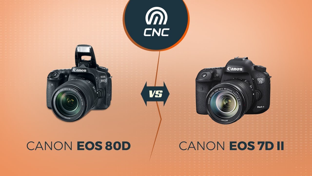 Canon 80D vs Canon 7D Mark II | Detailed Specs Comparison