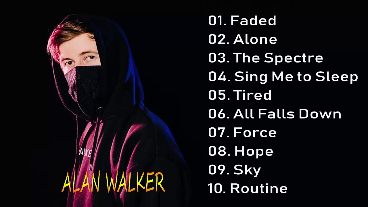 Top Music Alan Walker Full Album YouTube