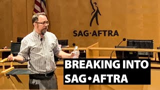 WHEN And HOW to join SAG AFTRA