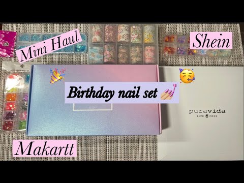 Birthday Nail Set | Mini haul