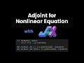 Adjoint Sensitivities over nonlinear equation with JAX Automatic Differentiation
