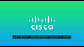 How to create a UCCX resource