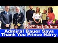 Admiral Rob Bauer Says Thank You Prince Harry &amp; POEM Written By The Turner