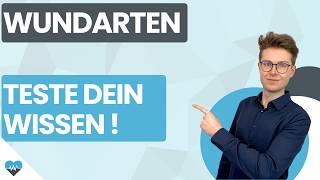 Wundarten | Pflegeausbildung Prüfungswissen wiederholen | Einfach erklärt von Plakos