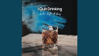 I Quit Drinking acoustic