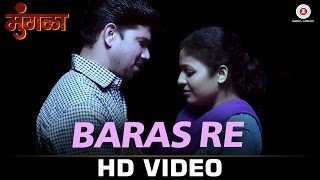 Catch the official video of baras re from mungla starring lokesh
gupte, ganesh yadav, suhas palashikar, chetan dalvi & joti joshi song:
singer: aadi...