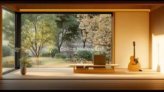 Chill Lofi｜Green & Still, Acoustic Guitar - Music to Study, Work, Focus & Relax