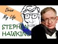 STEPHEN HAWKING - Draw My Life