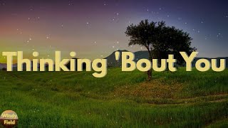 Dustin Lynch - Thinking 'Bout You (feat. MacKenzie Porter) (Lyrics)