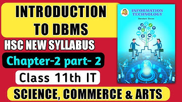 Part2 DBMS Chapter2 class 11 HSC IT MH Board| #RDBMS Concepts Datatypes in #DBMS