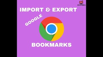 How to Import and Export bookmarks in Google Chrome in Hindi