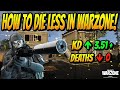 How to DIE Less in WARZONE | Warzone Tips (STAY ALIVE & MORE KILLS!)