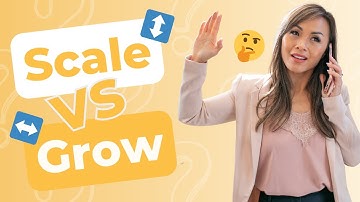 Growth vs Scaling: What is right for your business?