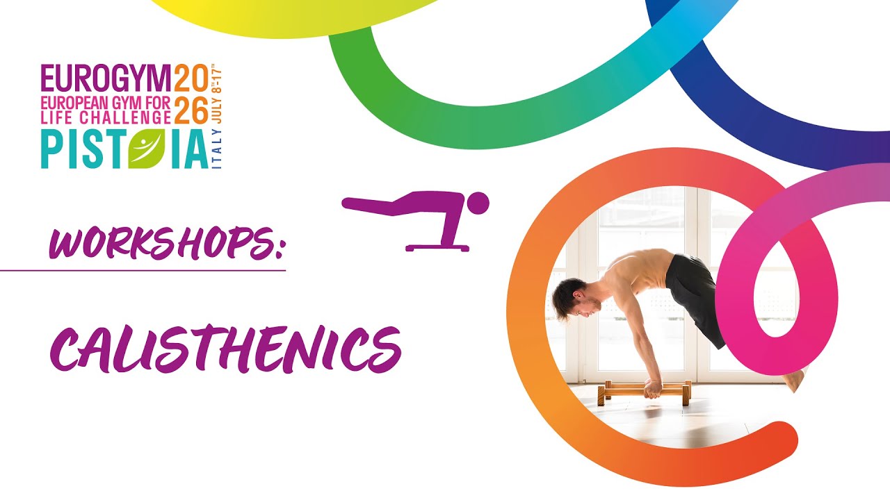 Calisthenics - Workshops Eurogym 2026 - Leonardo Mattei