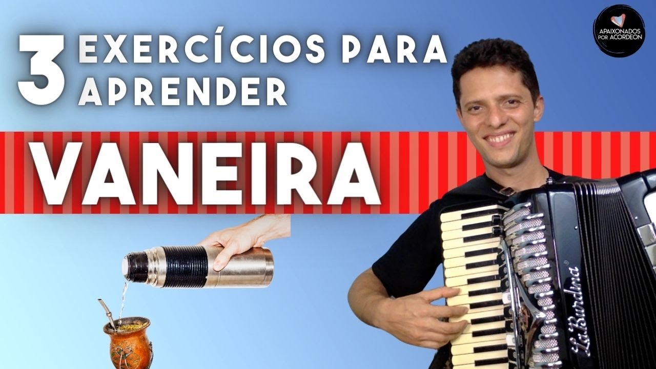 Vaneira em 3 Exercícios básicos | #auladeacordeon #auladesanfona
