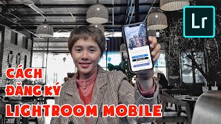 Cách Đăng Ký Tài Khoản Lightroom Mobile Chắc Chắn Thành Công || Hoa Edit screenshot 4