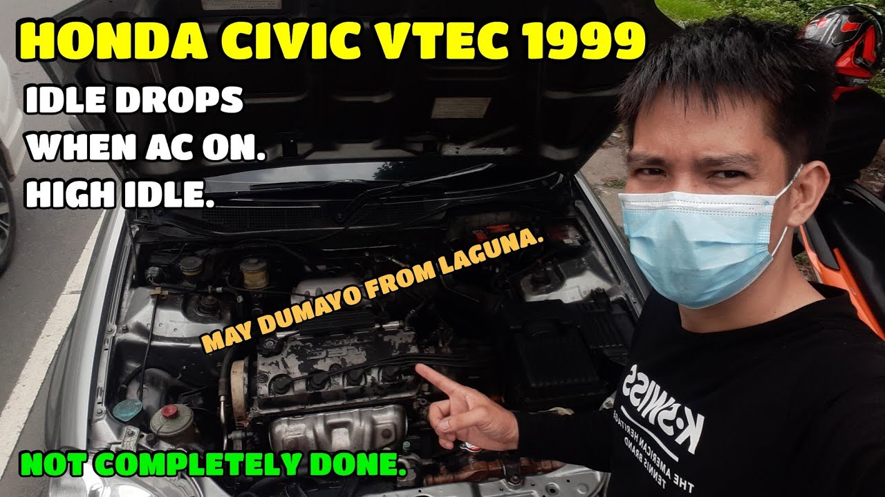 HONDA CIVIC VTEC 1999 / IDLE DROPS WHEN AC ON /HIGH IDLE. - YouTube